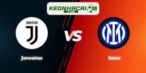 Soi Kèo Juventus vs Inter Lúc 18h00 Ngày 08/08 Giao Hữu