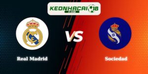 Nhận Định Kèo Real Madrid vs Sociedad 02h00 Ngày 27/08